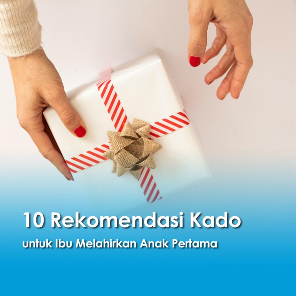 Gambar oranag bawa kado untuk rekomendasi Kado untuk Ibu Melahirkan Anak Pertama